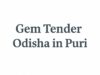 🔔 Latest GeM Tender Odisha in Puri Update – October 2025 | नई सरकारी बिड्स हुई जारी!