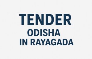 📰 Latest GEM Tender Odisha Rayagada Updates — October 2025 | Odisha & Central Departments