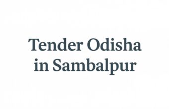 📰 Latest GEM Tender Odisha in Sambalpur Updates – October 2025 | Odisha & Central Government Departments